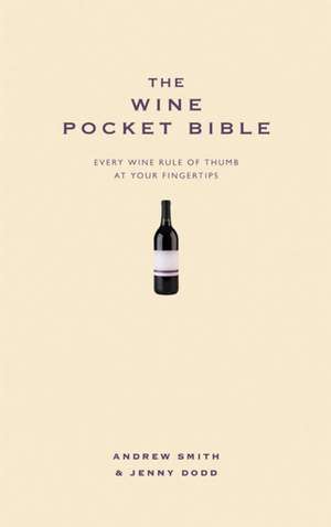 Wine Pocket Bible de Andrew Smith