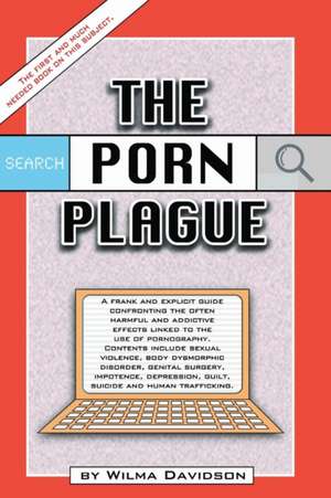 The Porn Plague de Wilma Davidson