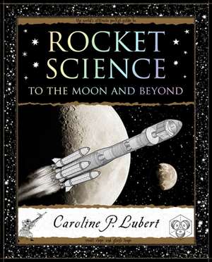 Rocket Science de Caroline Lubert