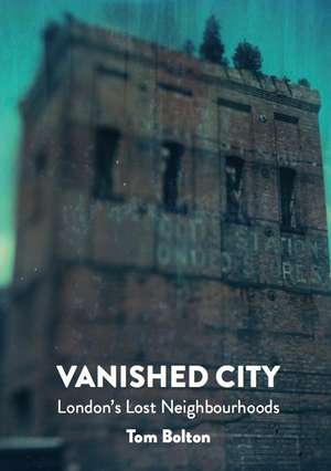 Vanished City de Tom Bolton