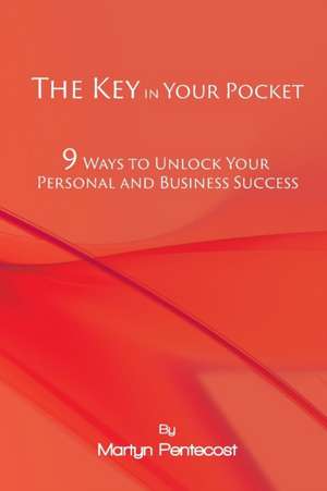 The Key in Your Pocket de Martyn Pentecost