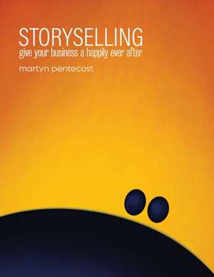 Storyselling de Martyn Pentecost