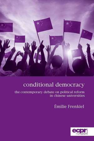 Conditional Democracy de Émilie Frenkiel