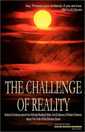 The Challenge of Reality de Sultan Bashir Mahmood