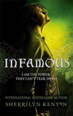 Infamous de Sherrilyn Kenyon