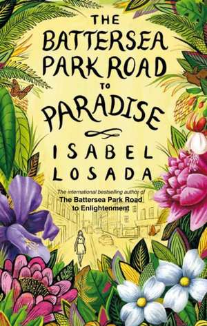 Battersea Park Road to Paradise de Isabel Losada