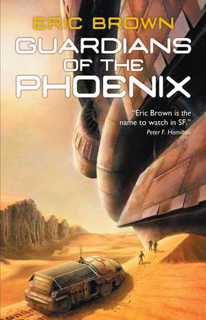 Guardians of the Phoenix de Eric Brown