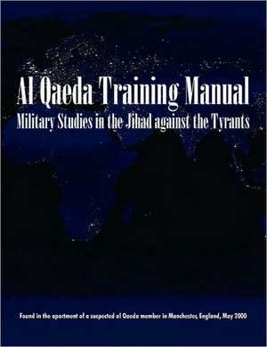 Military Studies in the Jihad Against the Tyrants de Anonymous