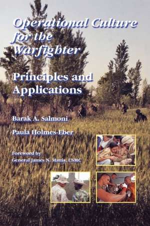 Operational Culture for the Warfighter de Barak A. Salmoni