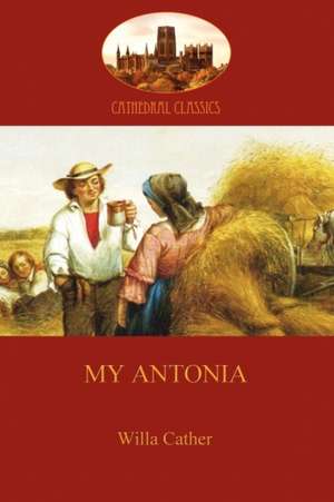 My Antonia de Willa Cather