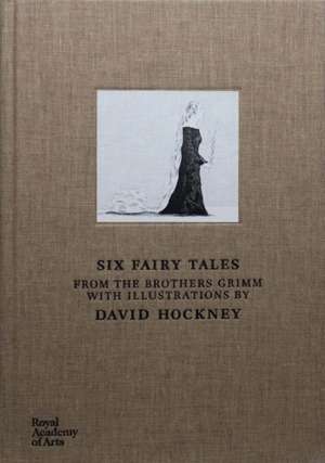 Six Fairy Tales from the Brothers Grimm de David Hockney