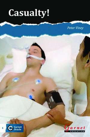 Casualty! de Peter Viney