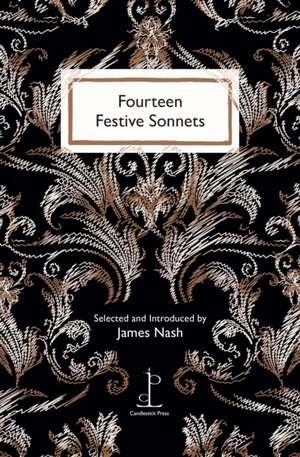 Fourteen Festive Sonnets de James Nash