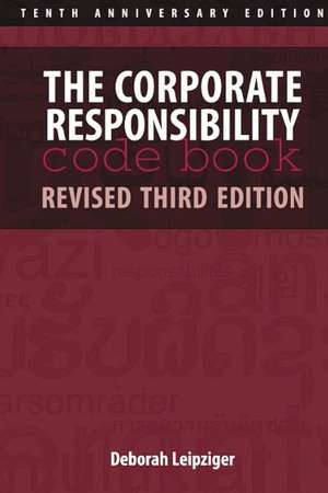 The Corporate Responsibility Code Book de Deborah Leipziger