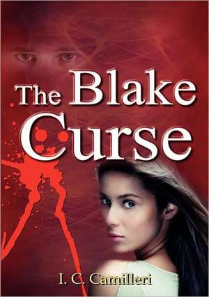 The Blake Curse de I. C. Camilleri