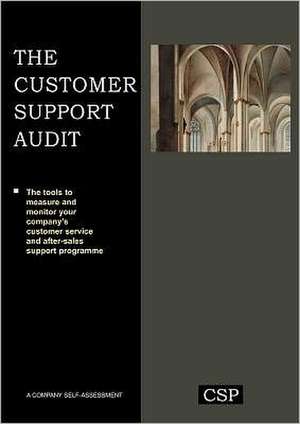 The Customer Support Audit de Colin G. Armistead