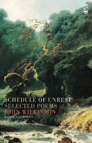 Schedule of Unrest de John Wilkinson