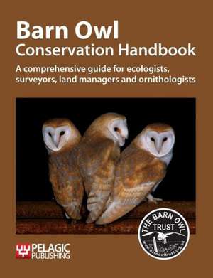 Barn Owl Conservation Handbook