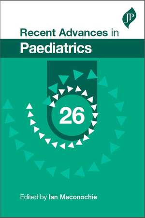 Recent Advances in Paediatrics de IAN MACONOCHIE