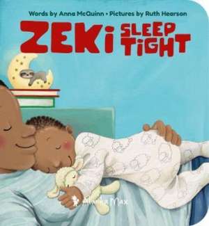 Zeki Sleep Tight de Anna Mcquinn