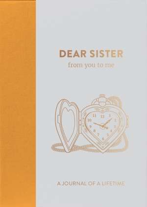 from you to me ltd: Dear Sister, from you to me de from you to me ltd