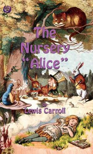 The Nursery Alice de Lewis Carroll