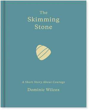 The Skimming Stone de Dominic Wilcox