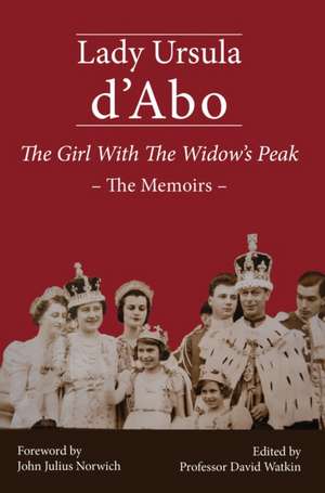 The Girl with the Widow's Peak de Ursula D'Abo