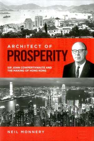 Architect of Prosperity de Neil Monnery