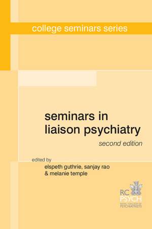 Seminars in Liaison Psychiatry de Elspeth Guthrie