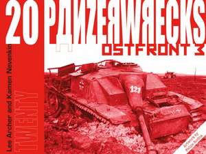 Panzerwrecks 20: Ostfront 3 de Lee Archer