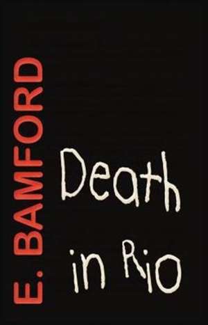 Death in Rio de E. Bamford