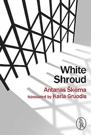 Skema, A: White Shroud de Antanas Skema