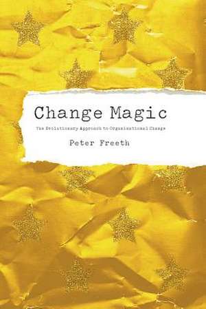 Change Magic de Peter Freeth