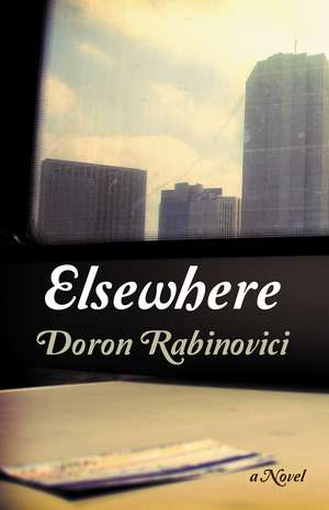 Elsewhere de Doron Rabinovici