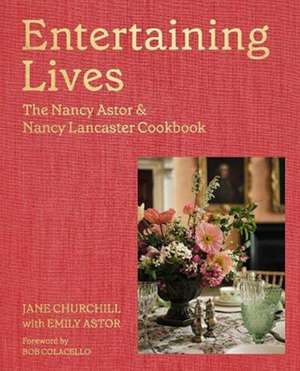 Entertaining Lives de Emily Astor