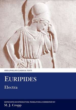 Euripides: Electra de Martin J. Cropp