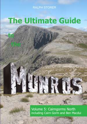 Storer, R: Ultimate Guide to the Munros de Ralph Storer