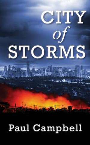 City of Storms de Paul Campbell