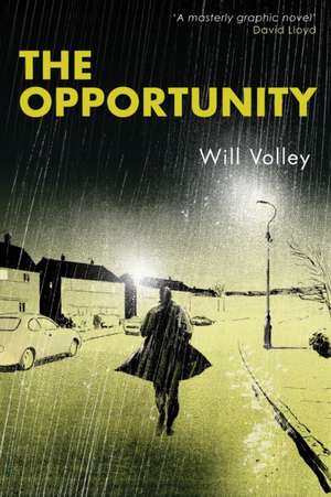 The Opportunity de Will Volley