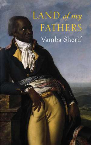 Land of My Fathers de Vamba Sherif