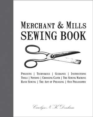 MERCHANT & MILLS SEWING BK HB de Carolyn Denham