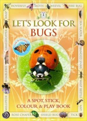 Let's Look for Bugs de Andrea Pinnington