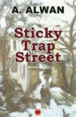 Sticky Trap Street de A. Alwan