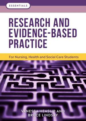 Research and Evidence-Based Practice de Bruce (Formerly Deputy Director of the Nursing and Midwifery Research UnitInstitute of Health Lindsay