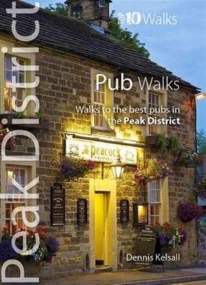 Kelsall, D: Pub Walks