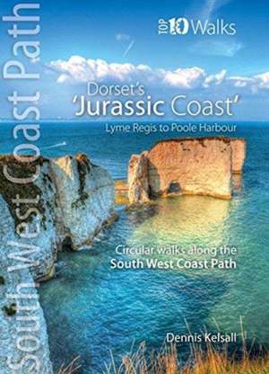 The Jurassic Coast (Lyme Regis to Poole Harbour) de Dennis Kelsall