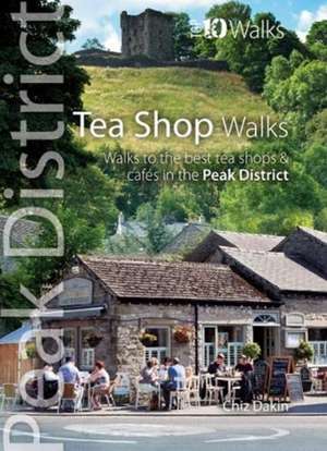 Tea Shop Walks de Chiz Dakin