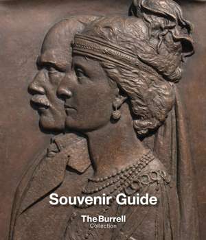 Souvenir Guide The Burrell Collection de Glasgow Life Museums