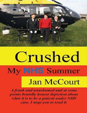 Crushed de Jan Valentine McCourt